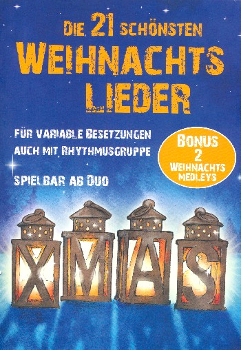 Die 21 schönsten Weihnachtslieder für 2-x Instrumente (Sinfonieorchester) (Rhythmusgruppe ad lib)