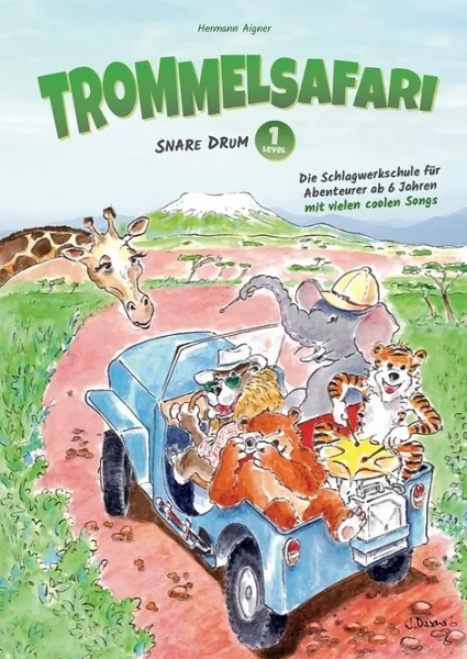 Schule für Snare Drum Trommelsafari Band 1