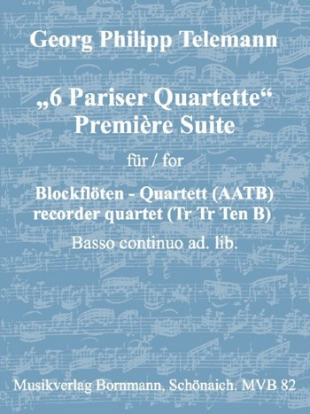6 Pariser Quartette für 4 Blockflöten (AATB) und Bc ad lib.