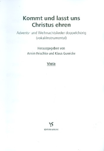 Kommt und lasst uns Christum ehren für gem Chor und Instrumente (Doppelchor)