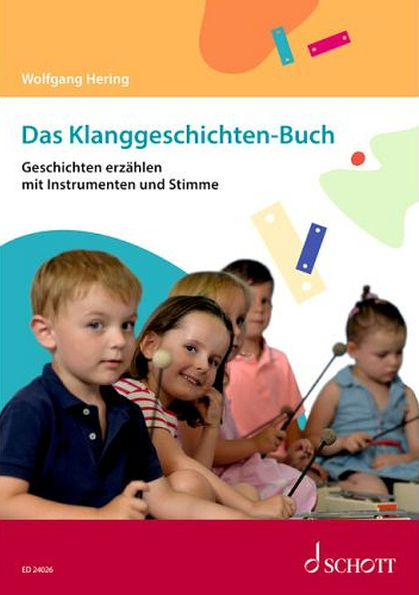 Schott Music Das Klanggeschichten-Buch, Schulbücher Von Wolfgang Hering - Bild 3