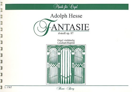 Fantasie d-Moll op.87 für Orgel zu 4 Händen