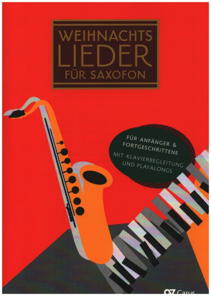 Klavierpartitur und Spielpartitur Weihnachtslieder für Saxophon