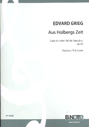 Aus Holbergs Zeit op.40 für Streichorchester