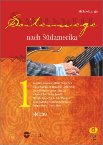 Solospielbuch für Gitarre Saitenwege nach Südamerika 1