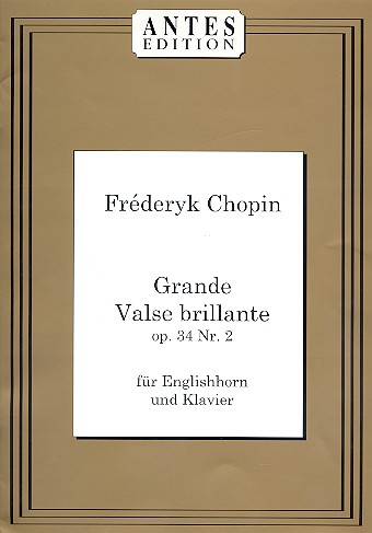 Grande valse brillante op.34,2 für Englischhorn und Klavier