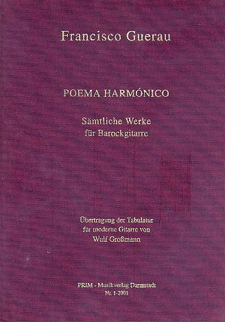 Poema Harmonico - sämtliche Werke für Barockgitarre für Gitarre