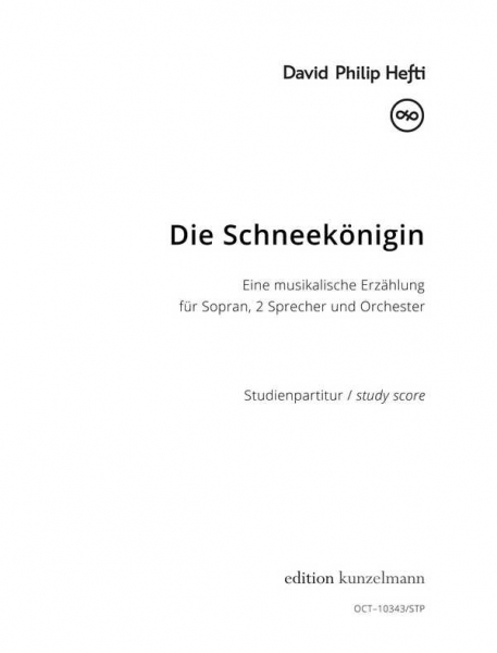 Die Schneekönigin für Sopran, 2 Sprecher und Orchester