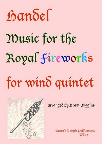 Music for the Royal Fireworks for flute, oboe, clarinet, horn and bassoon