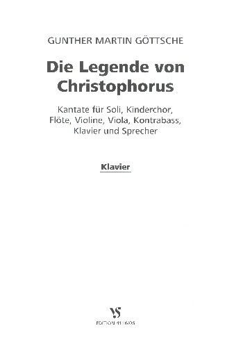 Die Legende von Christophorus op.101 für Sprecher, Soli, Kinderchor und Instrumente