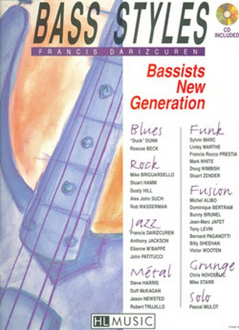 Bass Styles - Bassists new Generation (+CD): for bass/tab (en/frz)