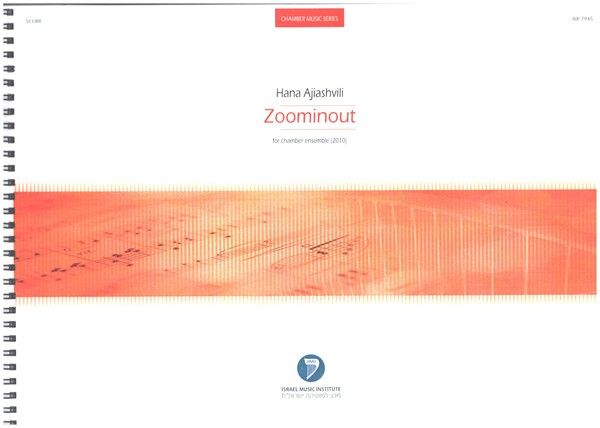 Zoominout (2010) for 13-part chamber ensemble