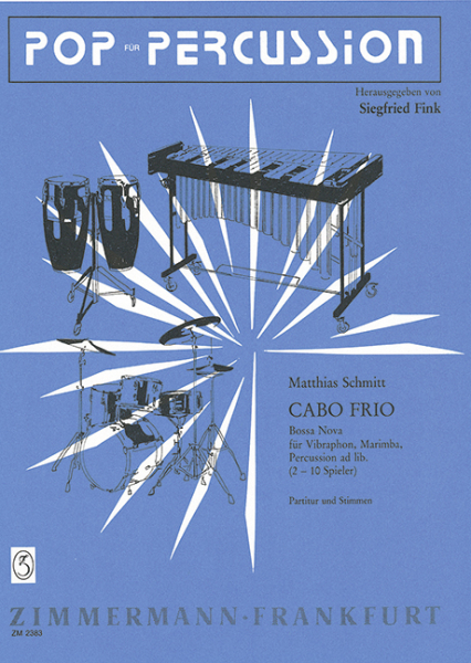Cabo frio Bossa nova für Vibraphon und Marimba, Percussion ad lib.