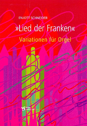 Variationen über Das Lied der Franken für Orgel