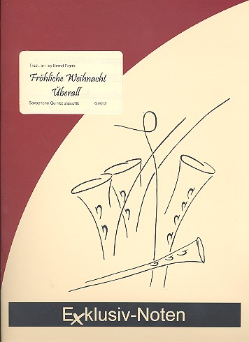 Fröhliche Weihnacht überall für 5 Saxophone