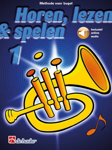 Horen, lezen &amp; spelen Vol.1 (+Online-Audio) for flugelhorn (bugel)
