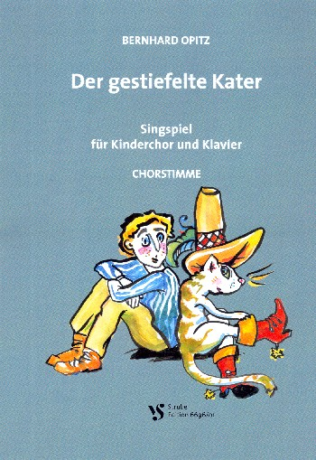 Der gestiefelte Kater für Kinderchor und Klavier