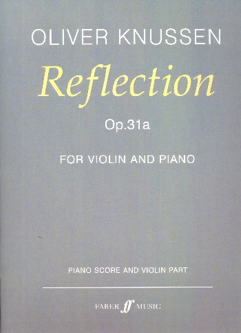 Reflection op.31a for violin and piano