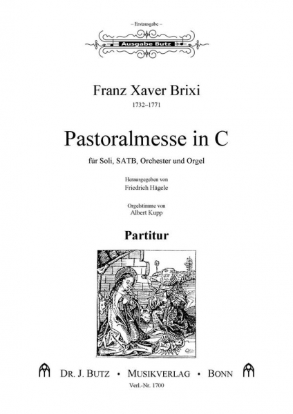 Pastoralmesse in C für Soli, gem Chor, Orgel und Orchester
