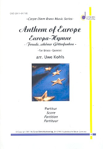 Anthem of Europe für 2 Trompeten, Horn, Posaune und Tuba