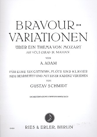 Bravour-Variationen über ein Thema von Mozart für Singstimme, Flöte und Klavier (dt/fr)