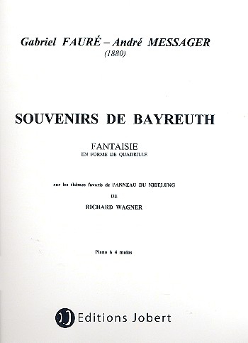 Souvenirs de Bayreuth Fantaisie en forme de quadrille pour piano à 4