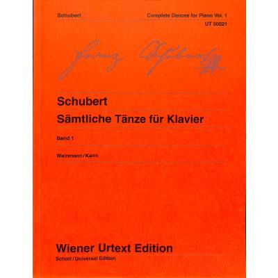 Spielstücke für Klavier Sämtliche Tänze für Klavier 1