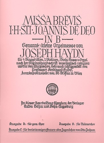 Missa brevis B-Dur in honorem sancti Joannes de deo - Ausgabe C für Frauenchor und Orchester