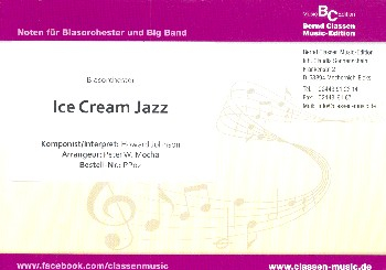 Ice Cream Jazz: für Blasorchester