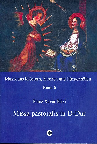 Missa pastoralis (+CD-ROM) für Sopran, Alt,Tenor, Bass, gem Chor und Orchester