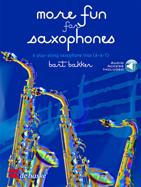 More Fun for Saxophones (+Online Audio) for 3 saxophones (AAT)