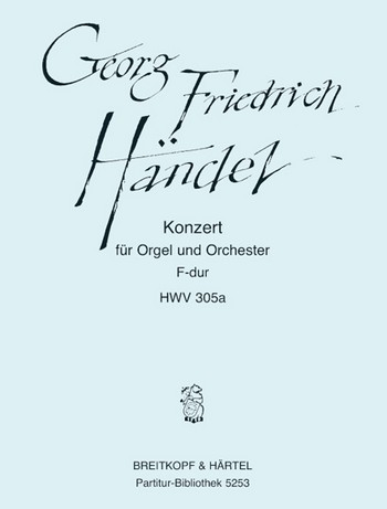 Konzert F-Dur Nr.16 HWV305a für Orgel und Orchester