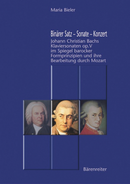 Binärer Satz Sonate Konzert Joh. Chr. Bachs Klaviersonaten op.5