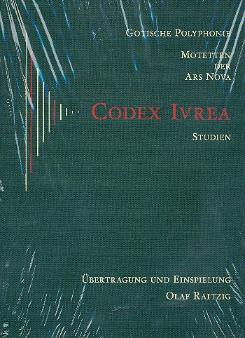 Codex ivrea - Studien (+CD) Übertragung und Einspielung