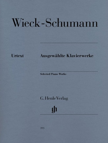 Spielstücke für Klavier Wieck-Schumann Ausgewählte Klavierwerke