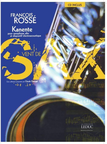 Kanente (+CD) pour saxophone alto et dispositif électroacoustique