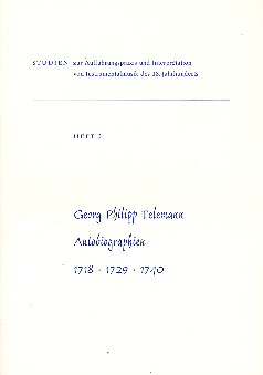 Telemann Autobiographien 1718, 1729, 1740