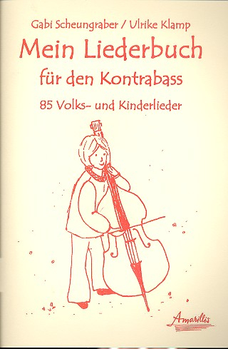 Mein Liederbuch für Kontrabass