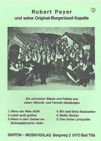 Robert Payer und seine original Burgenlandkapelle Band 3 für Akkordeon