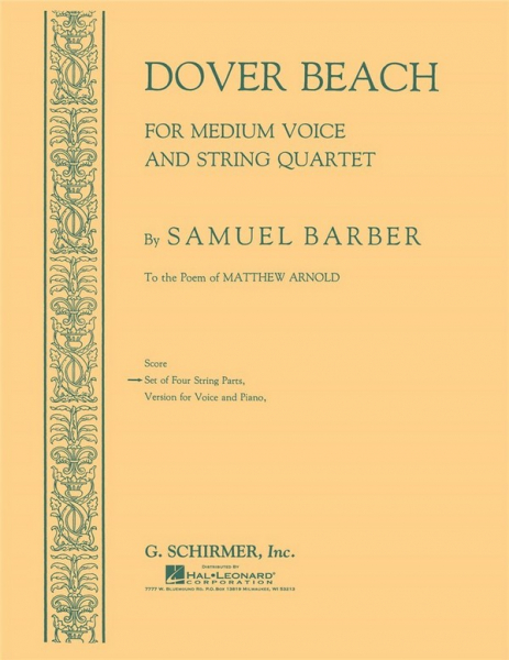 Dover Beach for medium voice and string quartet