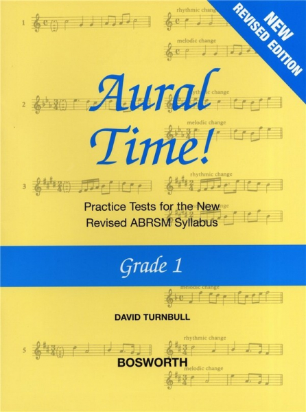 Aural Time Grade 1 Practice Tests for ABRSM Syllabus and other Exams