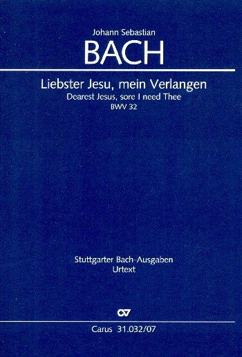 Liebster Jesu mein Verlangen Kantate Nr.32 BWV32