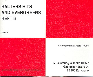 Halters Hits and Evergreens Band 6: für Blasorchester