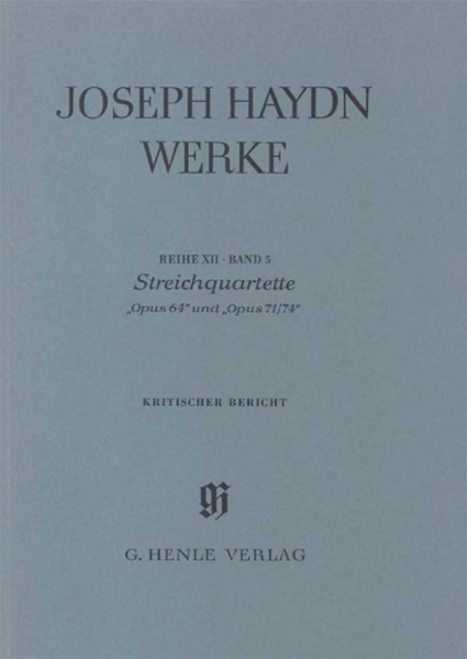 Joseph Haydn Werke Reihe 12 Band 5 STREICHQUARTETTE OP.64 UND OP.71/74
