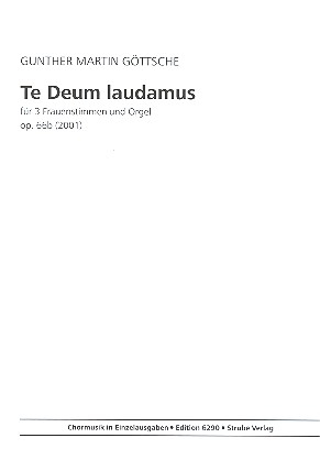 Te Deum laudamus op.66b für Frauenchor und Orgel