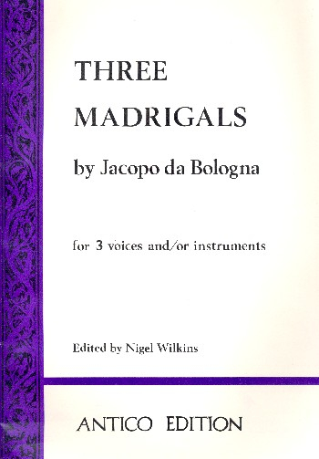 3 Madrigals for 3 voices or instruments
