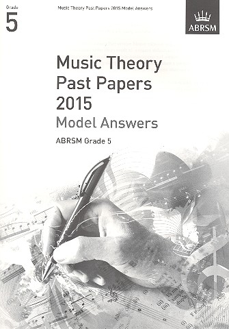 Music Theory Past Papers Grade 5 (2015) - Model Answers