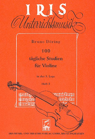 100 tägliche Studien Band 2 für Violine (3. Lage)
