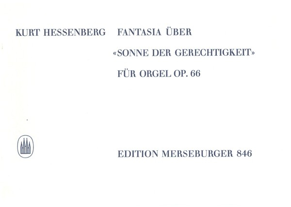 Fantasie über Sonne der Gerechtigkeit op.66 für Orgel