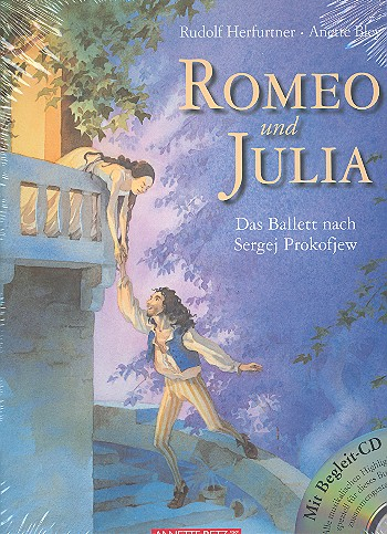 Romeo und Julia (+CD) Eine Geschichte zur Musik von